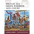 Bronze Age Greek Warrior 1600–1100 BC: 153