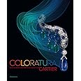 Coloratura: High Jewelry and Precious Objects by Cartier