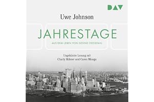 Jahrestage: Aus dem Leben von Gesine Cresspahl
