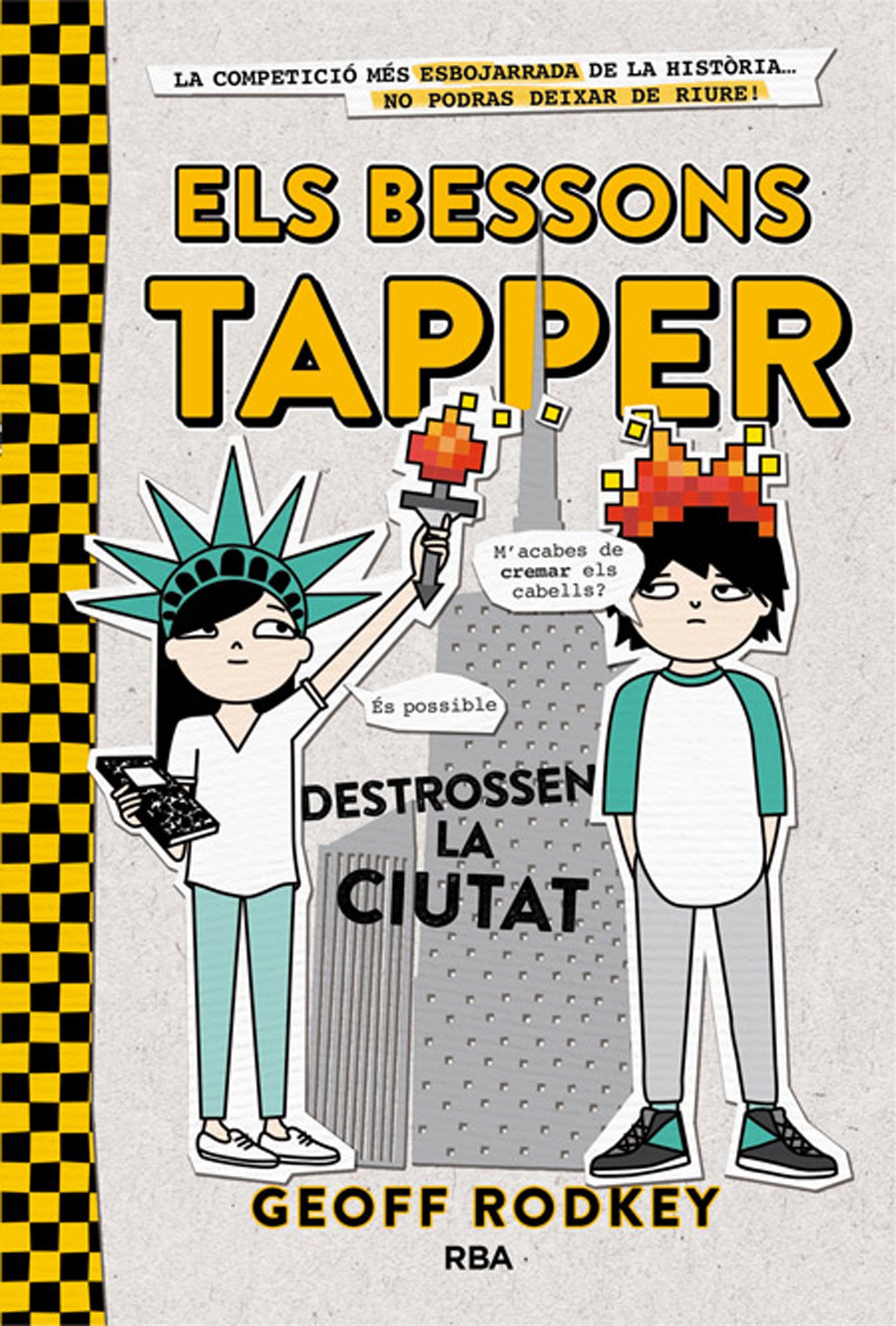 Els Bessons Tapper 2. Destrossen La Ciutat