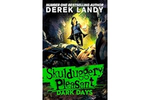 Dark Days: The Sunday Times bestselling dark fantasy adventure for children aged 11+: (4) (Skulduggery Pleasant)