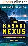 The Kasari Nexus (Rho Agenda Assimilation Book 1) (English Edition)