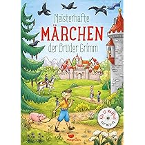 Meisterhafte Märchen der Brüder Grimm, mit MP3-CD