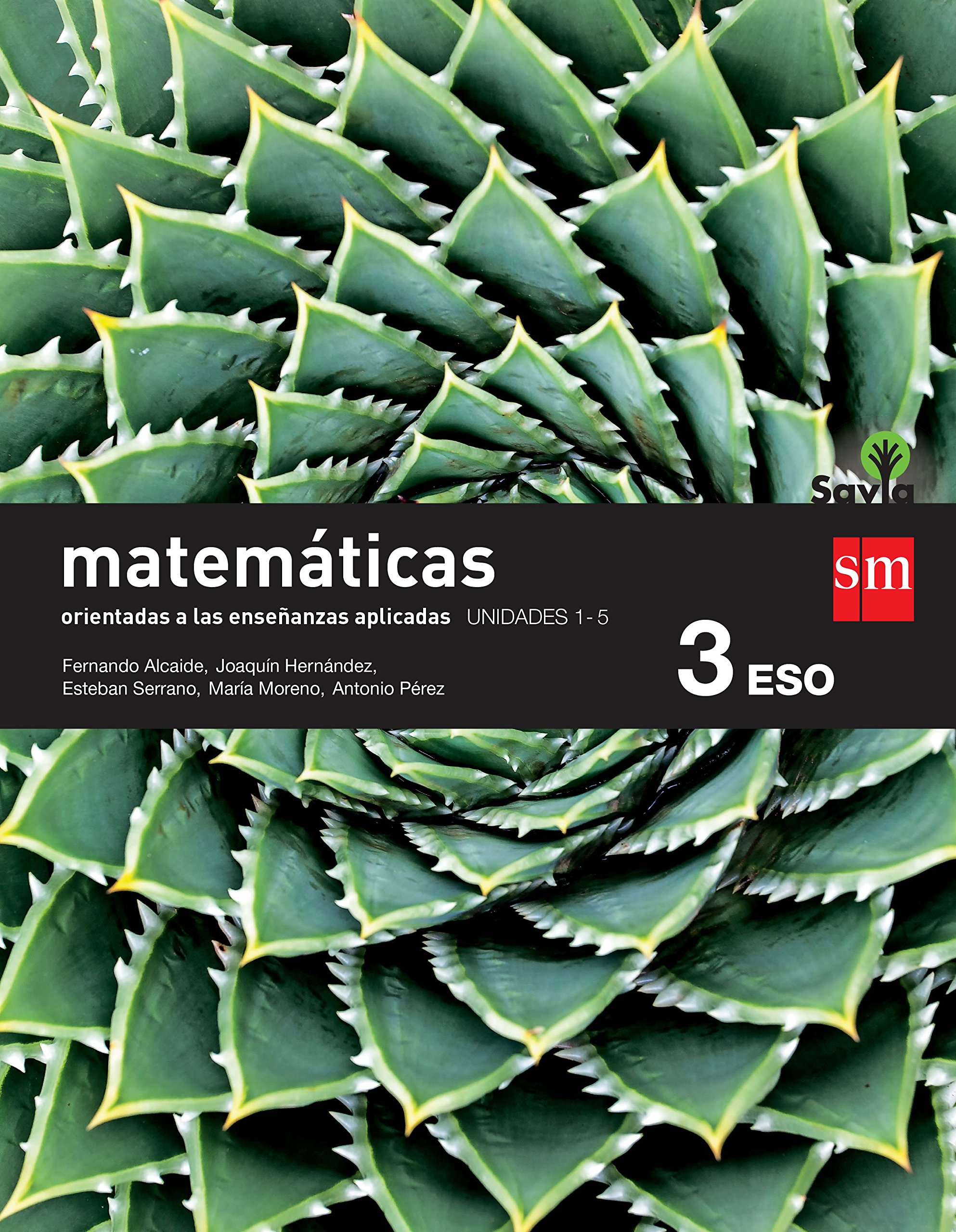 Matemáticas orientadas a las ciencias aplicadas. 3 ESO. Savia. Trimestres - Pack de 3 libros