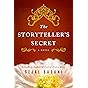 The Storyteller's Secret: A Novel (English Edition)