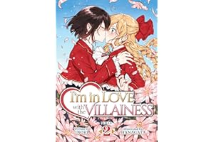I'm in Love with the Villainess (Light Novel) Vol. 2