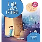 È ora del lettino! (Piccole Grandi Sfide Vol. 1)