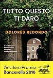 Tutto questo ti darò