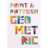 Print & Pattern: Geometric