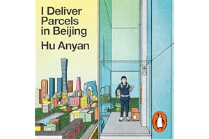 I Deliver Parcels in Beijing: On Making a Living