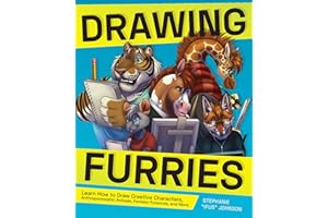 Drawing Furries: Learn How to Draw Creative Characters, Anthropomorphic Animals, Fantasy Fursonas, and More