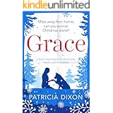 Grace: a heartwarming story about family, love and friendship (Destiny Series Book 4)