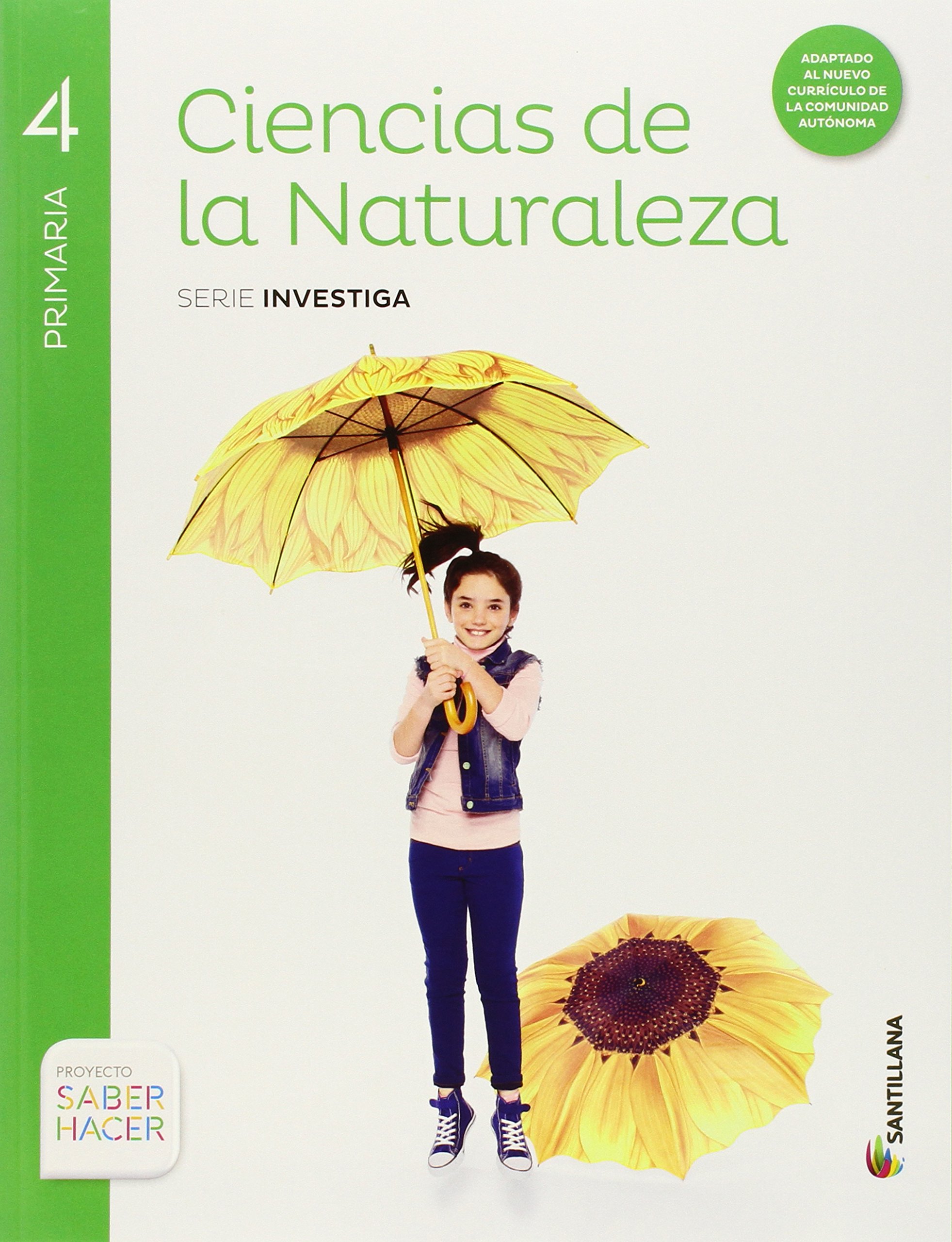 Ciencias de la Naturaleza + Mi primer taller de Ciencias, Primaria 4