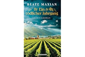 Ein tödlicher Jahrgang: Kriminalroman - Von der Autorin der Sarah-Pauli-Reihe (Lou Conrad, Band 1)