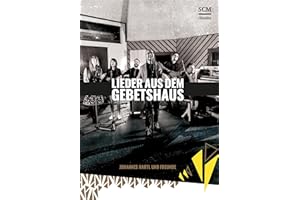 Lieder aus dem Gebetshaus