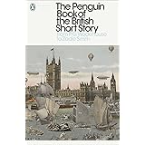 The Penguin Book of the British Short Story: 2: From P.G. Wodehouse to Zadie Smith