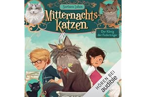 Der König der Federträger: Mitternachtskatzen 3