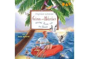 Grimm und Möhrchen machen Pause von zu Hause (Teil 3)