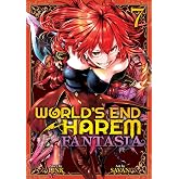 World's End Harem: Fantasia Vol. 7