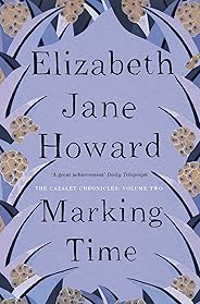 Marking Time (The Cazalet Chronicle Book 2) (English Edition)