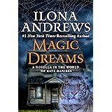 Magic Dreams: A Novella in the World of Kate Daniels