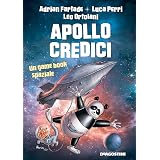 Apollo credici. Un game book spaziale
