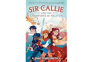 Sir Callie and the Champions of Helston