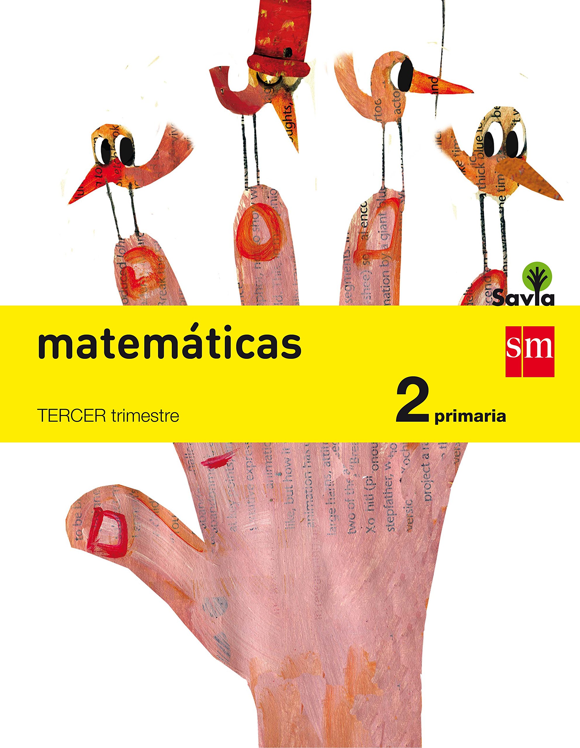 Matemáticas. 2 Primaria. Savia - Pack de 3 libros