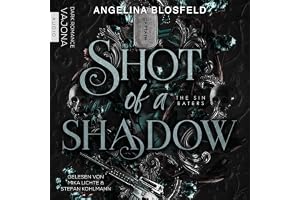 Shot of a Shadow: The Sin Eaters, Band 2