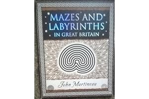 Mazes and Labyrinths: In Great Britain