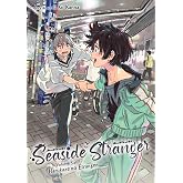 Seaside Stranger Vol. 6: Harukaze no &Eacute;tranger