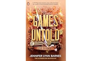 Games Untold: The thrilling and romantic story collection set in the world of The Inheritance Games: 5