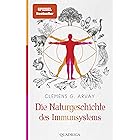 Die Naturgeschichte des Immunsystems (German Edition)