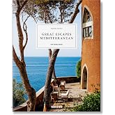 Great Escapes Mediterranean: The Hotel Book