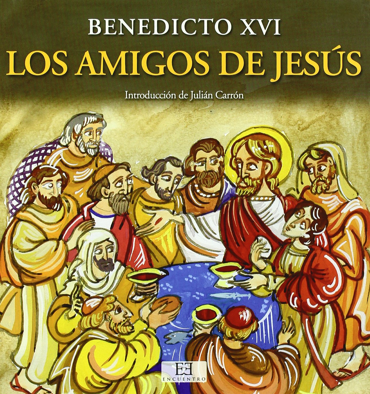 Los amigos de Jesús