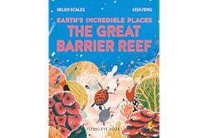 The Great Barrier Reef (Earth's Incredible Places)
