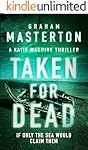 Taken for Dead (Katie Maguire Book 4)