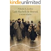 Lady Macbeth de Mtsensk y otros relatos