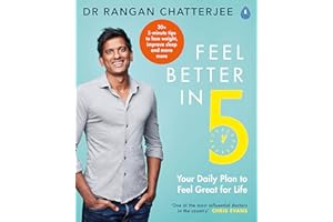 Feel Better In 5: Your Daily Plan to Feel Great for Life