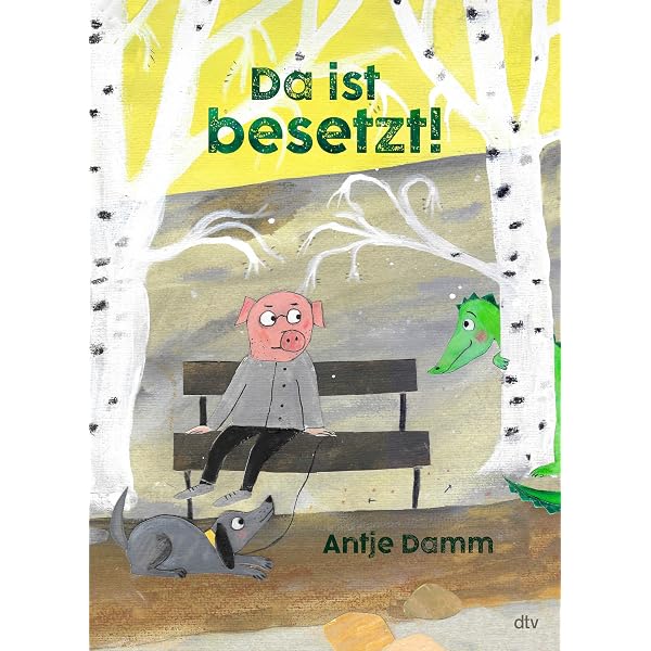 Teddy ist weg! : Damm, Antje, Damm, Antje: Amazon.de: Bücher