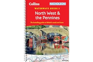 North West and the Pennines (5): For everyone with an interest in Britain’s canals and rivers (Collins Nicholson Waterways Guides)