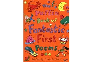 The Puffin Book of Fantastic First Poems