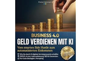 Business 4.0: Geld Verdienen Mit Ki