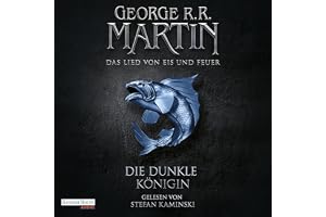 Die dunkle Königin: Das Lied von Eis und Feuer 8