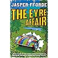 The Eyre Affair: Thursday Next Book 1