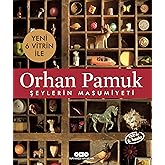 Şeylerin Masumiyeti &ndash; 6 Yeni Vitrin İle