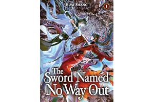 The Sword Named No Way Out: Jian Ming Bu Nai He (Novel) Vol. 1