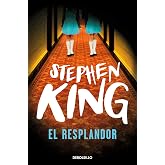 El resplandor (Best Seller | Ficci&oacute;n)