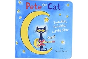 Pete the Cat: Twinkle, Twinkle, Little Star Board Book