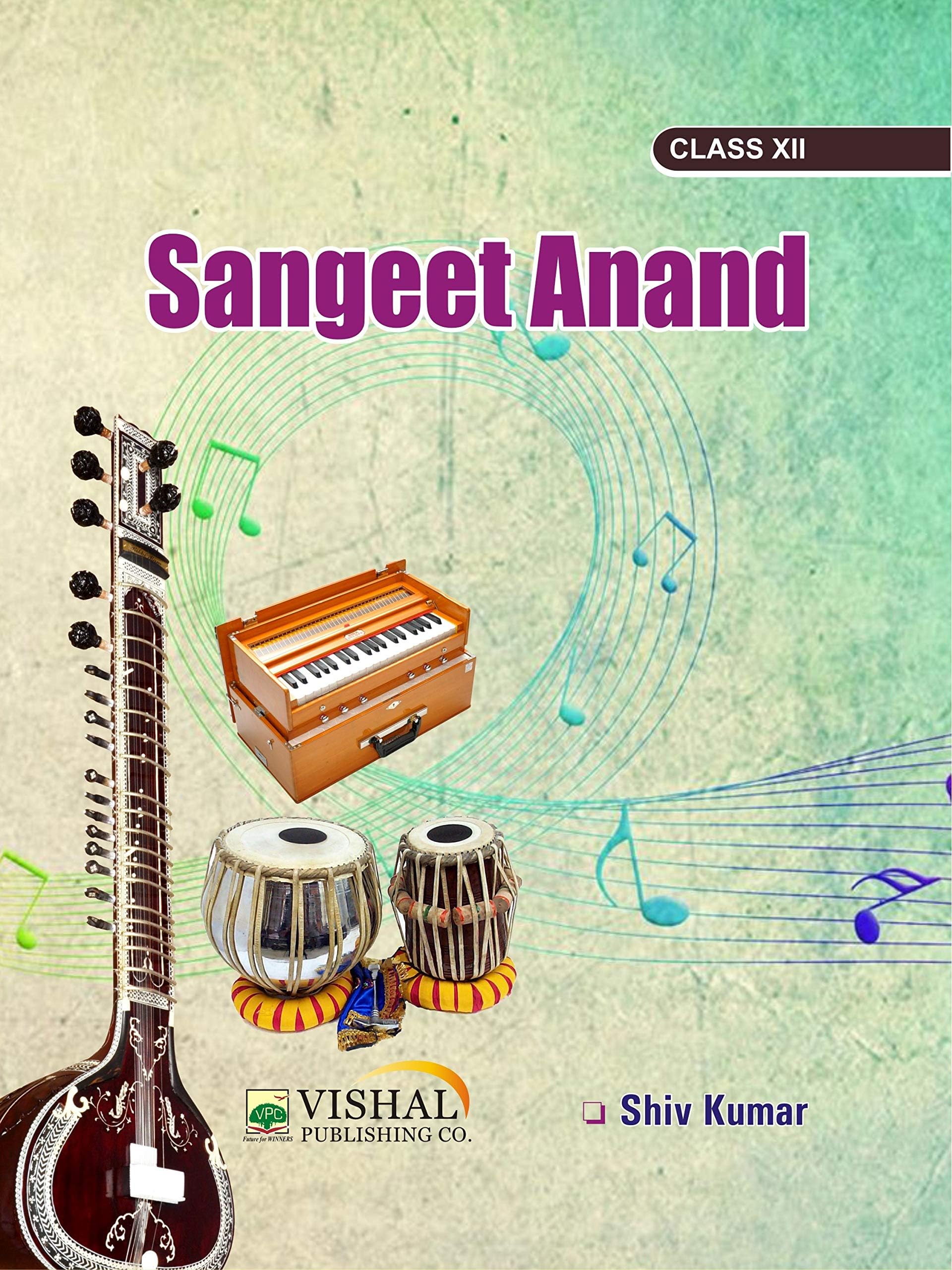 Sangeet Anand for Class 12 English